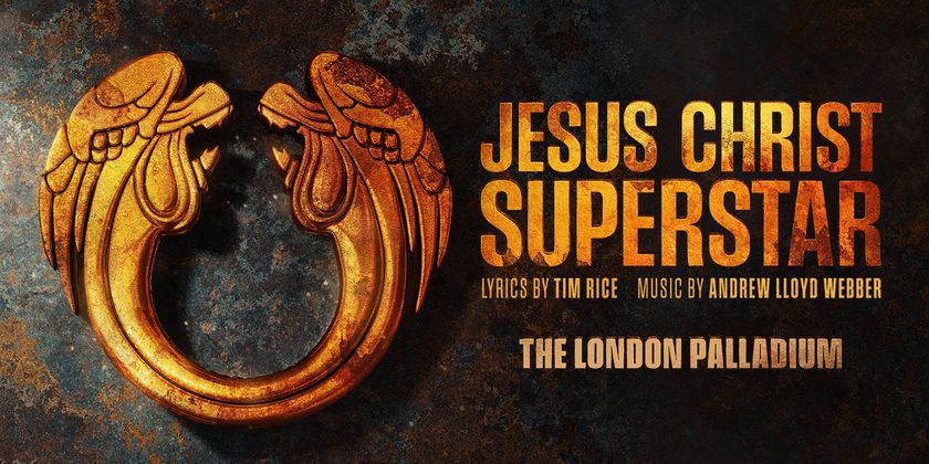 JESUS CHRIST SUPERSTAR at The London Palladium Finds Full Cast Photo
