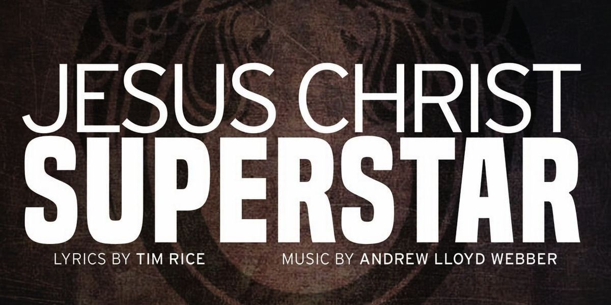 JESUS CHRIST SUPERSTAR to Play Fairfield Theatre Company