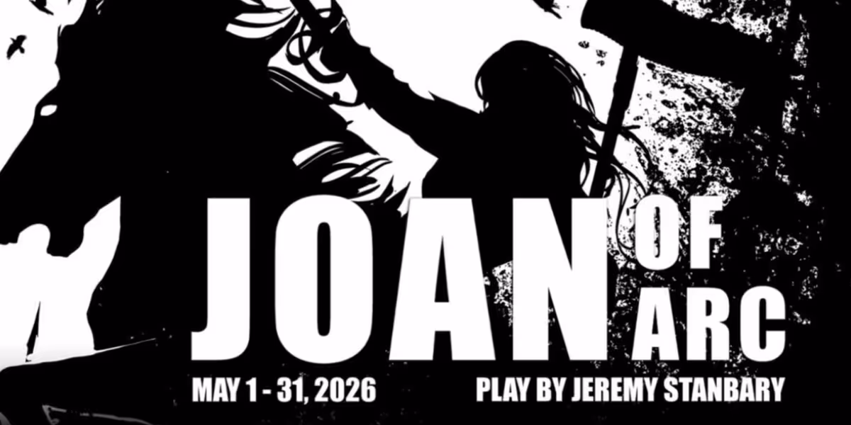 JOAN OF ARC Will Have World Premiere at Open Window Theatre