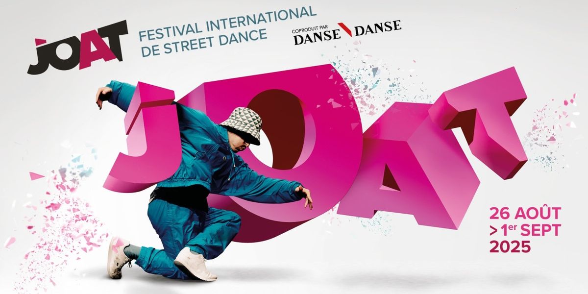 JOAT Festival International De Street Dance Starts This Month