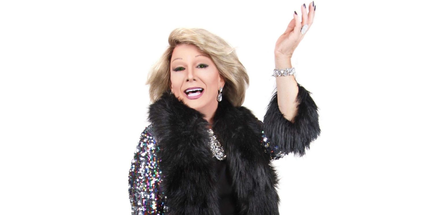 Joe Posa to Celebrate Joan Rivers' 90th Birthday With JOAN RIVERS (A)LIVE at The Green Room 42  Image