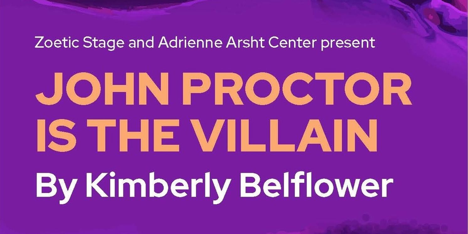 JOHN PROCTOR IS THE VILLAIN and More Set for Arsht Center 2026-27 Season  Image