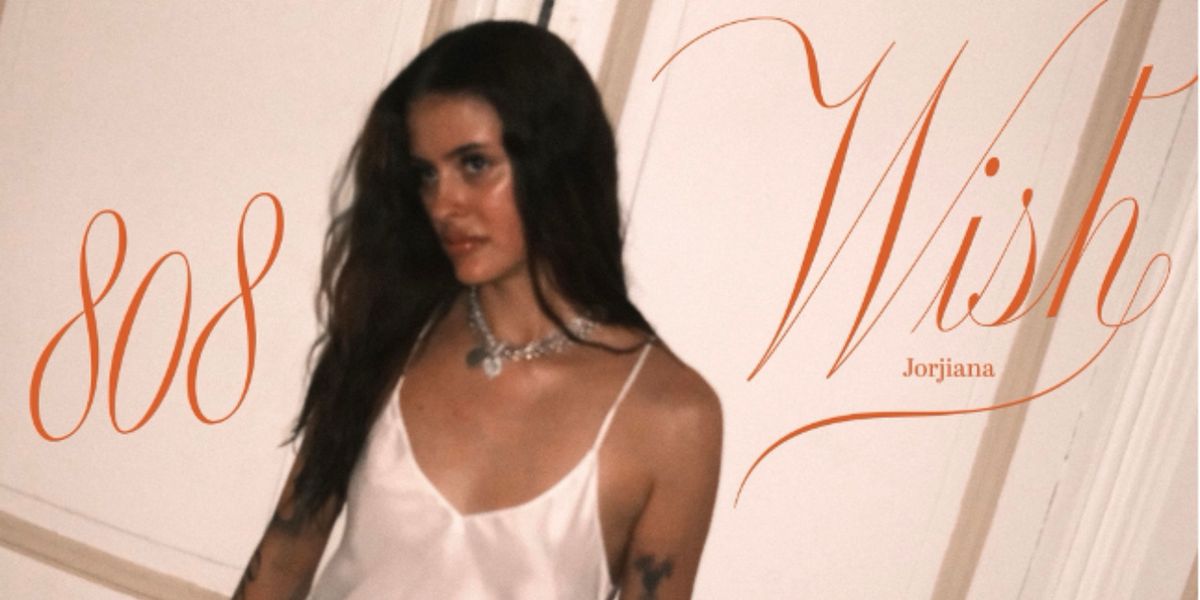 JORJIANA Releases New Single 808-WISH Via BUVISION
