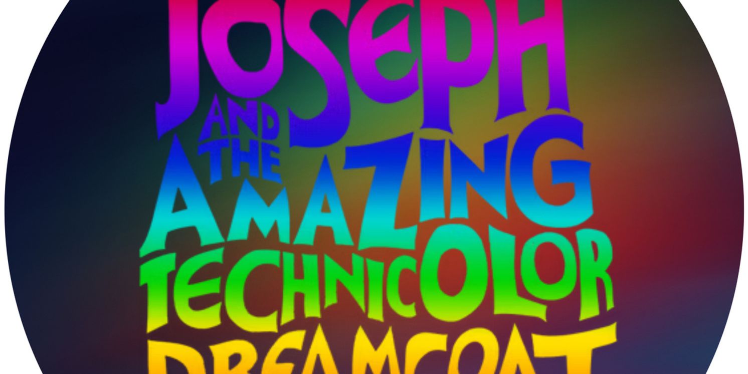 JOSEPH AND THE AMAZING TECHNICOLOR DREAMCOAT To Play Musical Theatre Of Anthem  Image