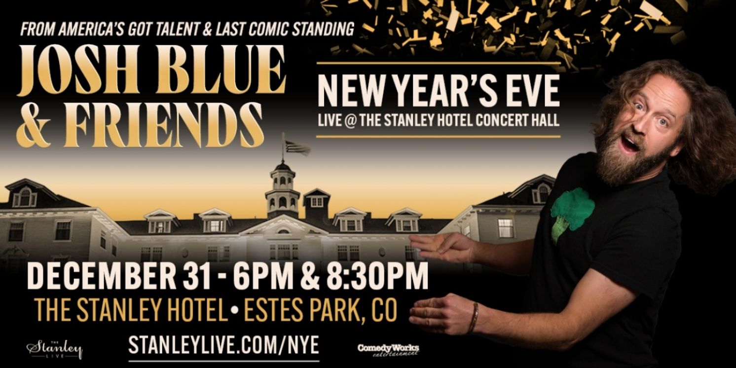 JOSH BLUE & FRIENDS is Coming to The Concert Hall at The Stanley Hotel  Image