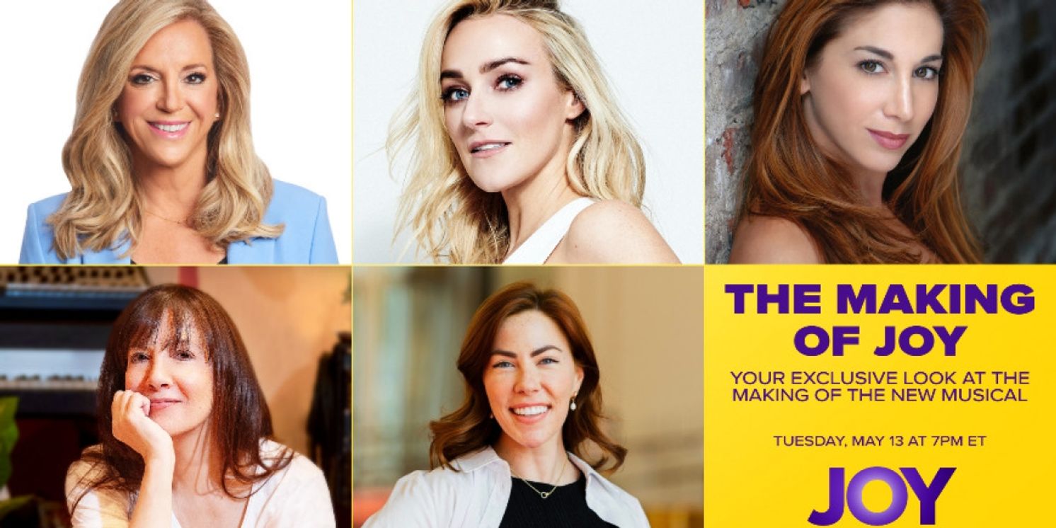 JOY: A NEW TRUE MUSICAL Will Host Live Virtual Chat About the Making of the Musical  Image