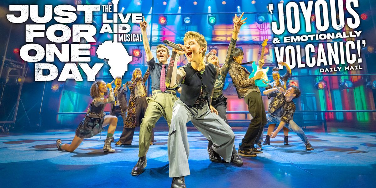 JUST FOR ONE DAY - LA comédie musicale LIVE AID ajoute de nouvelles dates de tournée 