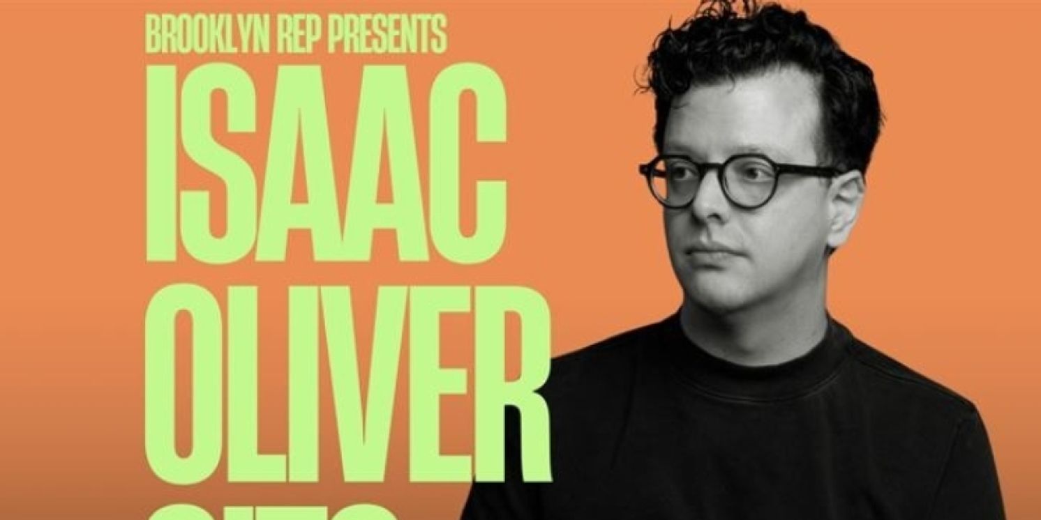 JUST IN TIME Writer Isaac Oliver Will Make London Comedy Debut  Image