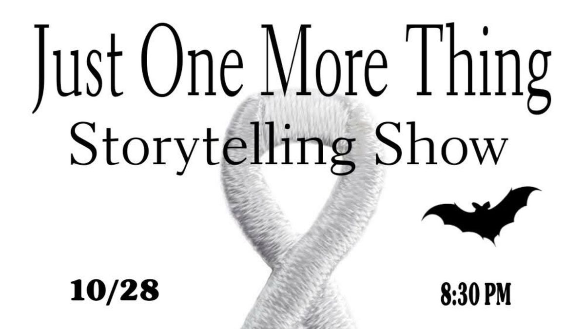 JUST ONE MORE THING Storytelling Show to Honor Blindness Awareness Month
