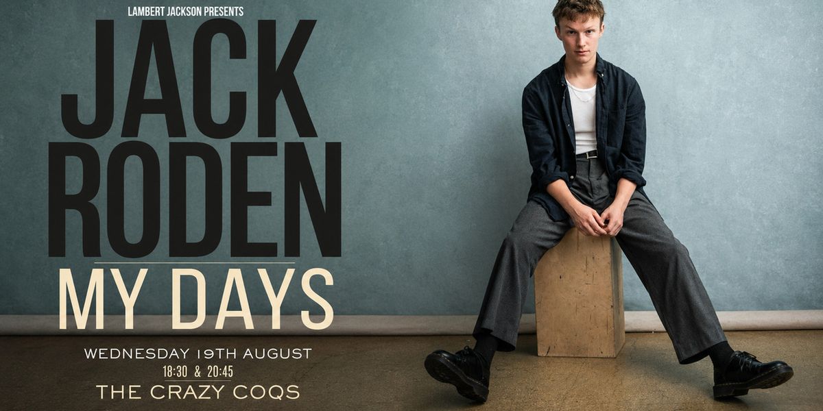 Jack Roden to Make London Concert Debut With MY DAYS at Crazy Coqs