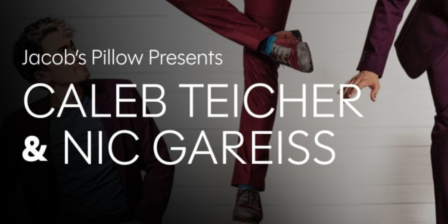 Jacob’s Pillow Hosts Caleb Teicher & Nic Gareiss in First-Ever Fall Program  Image
