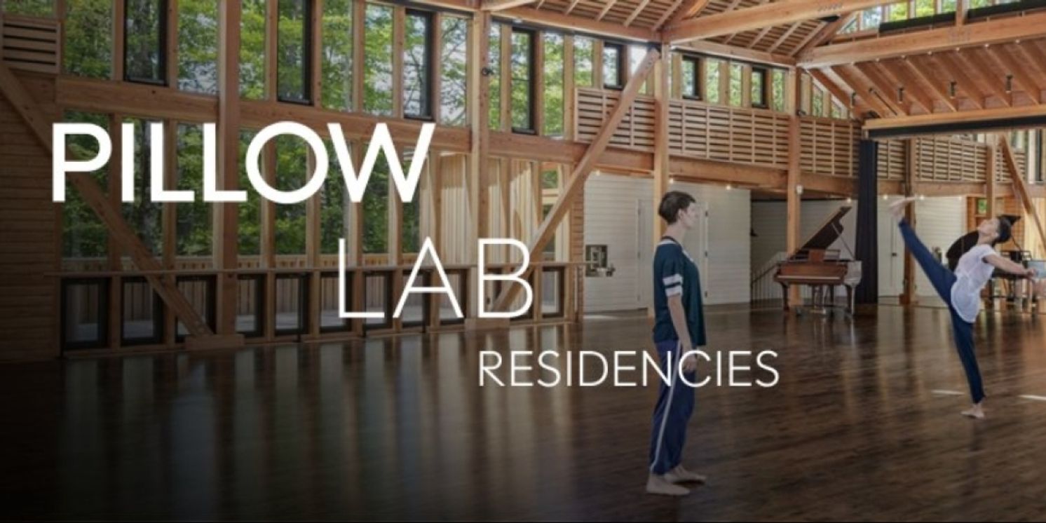 Jacob's Pillow to Continue Year Round Programming With '25-'26 Pillow Lab Residencies  Image