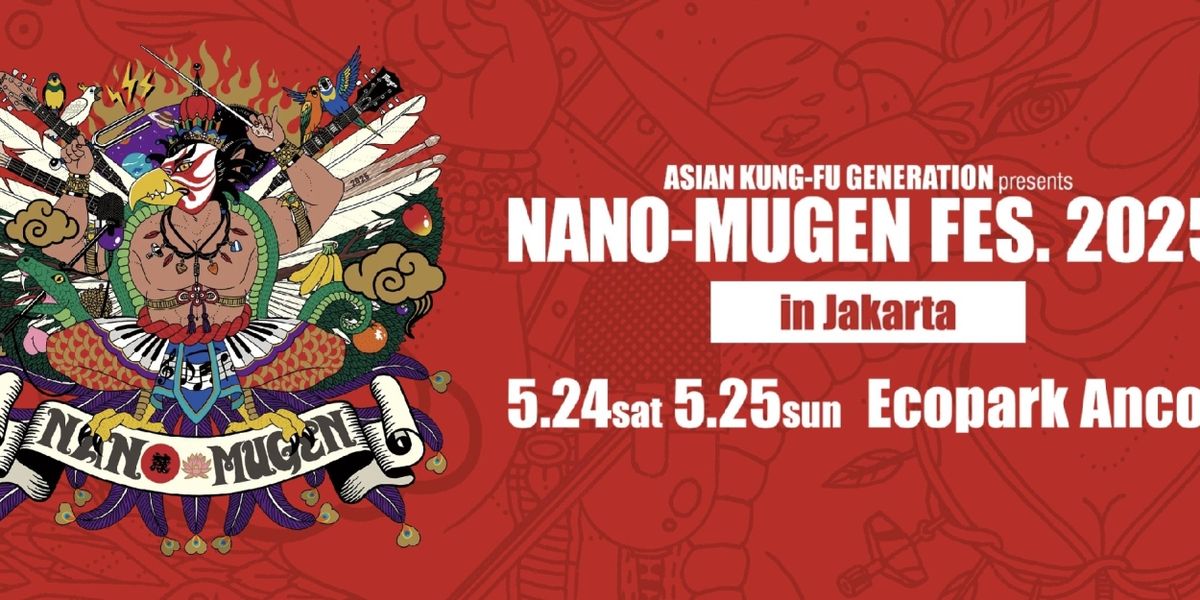 Jakarta Will Host First-Ever Nano-Mugen Festival Outside Japan in May 2025