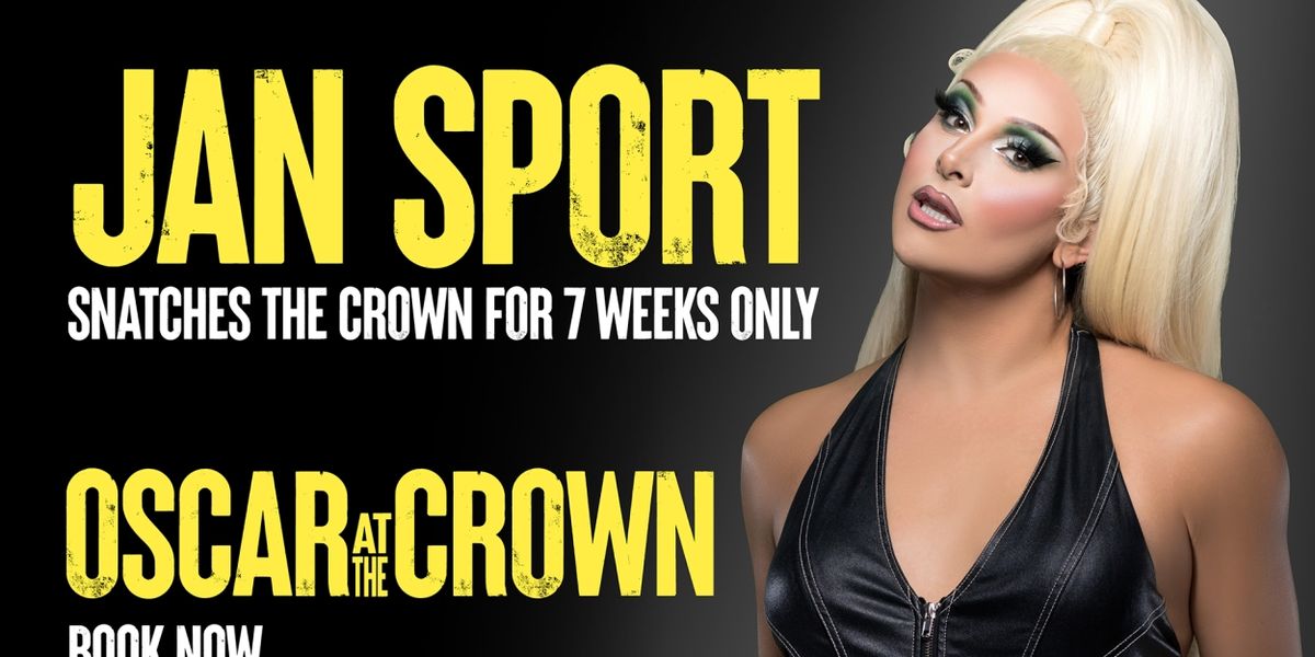 Jan Sport To Star In OSCAR AT THE CROWN; Booking Extends