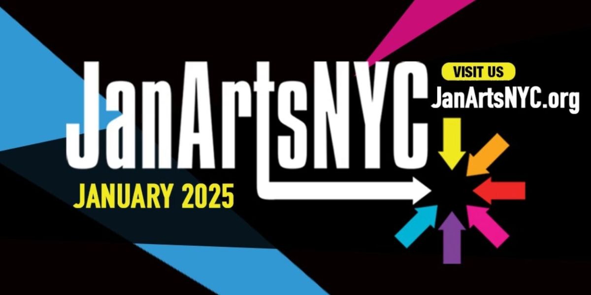 JanArtsNYC Returns This January With Performances and Gatherings
