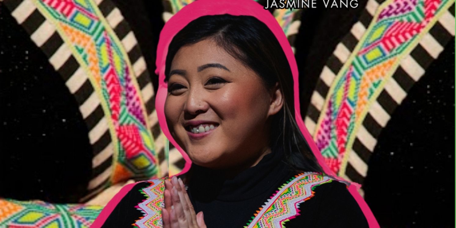 Jasmine Vang Makes Winnipeg Fringe Debut With HMONG CLASS 101  Image