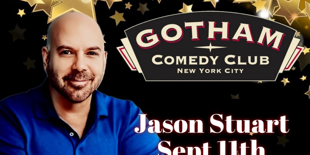 Jason Stuart Takes Center Stage at Gotham Comedy Club Next Month