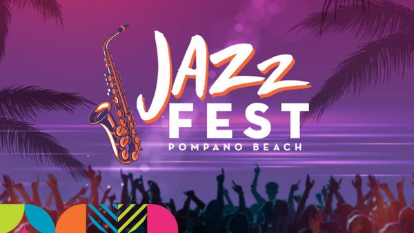 Jazz Fest Pompano Beach to Return for Sixth Year