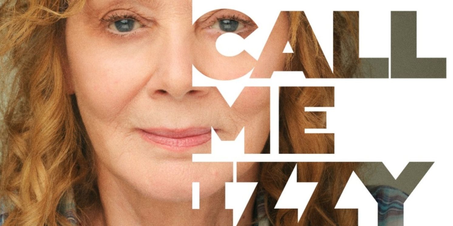 Jean Smart Led CALL ME IZZY to Celebrate Box Office Opening with $25 Tickets  Image