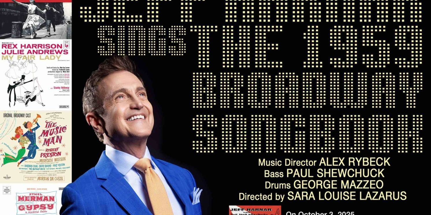 Jeff Harnar Brings THE 1959 BROADWAY SONGBOOK to Delray Beach Playhouse  Image