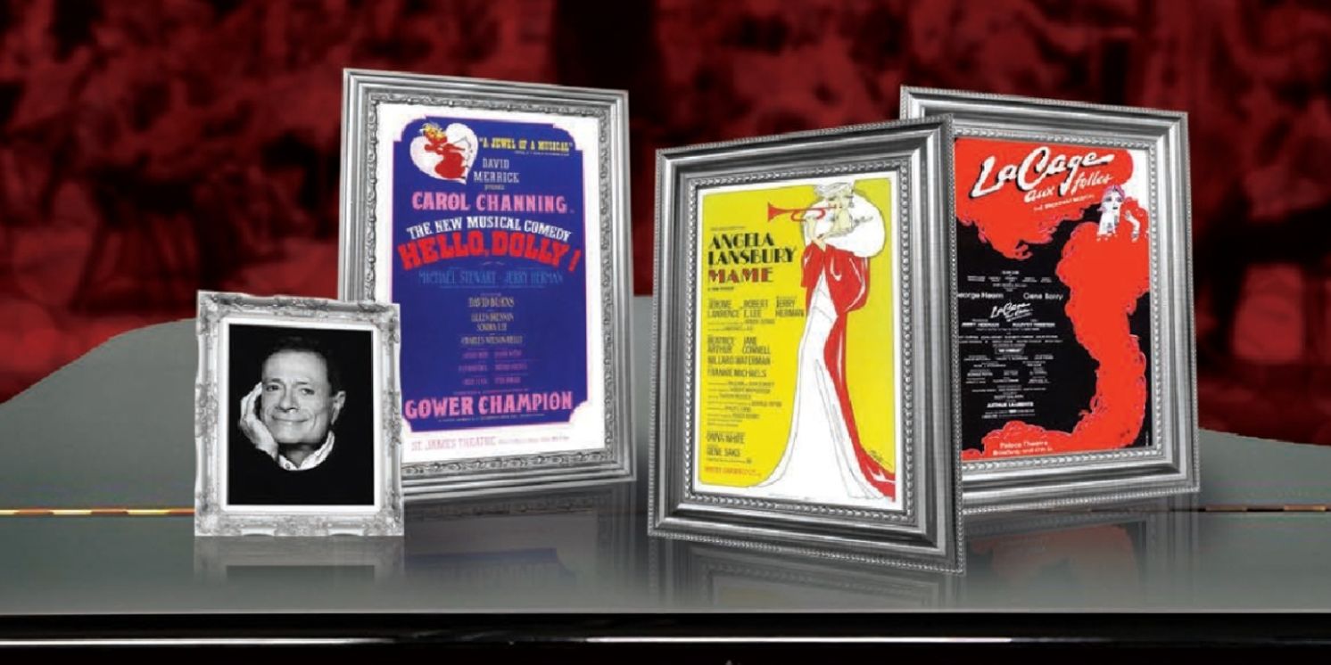 Jerry Herman: The Broadway Legacy Concert Brings Broadway Stars to Lincoln  Image