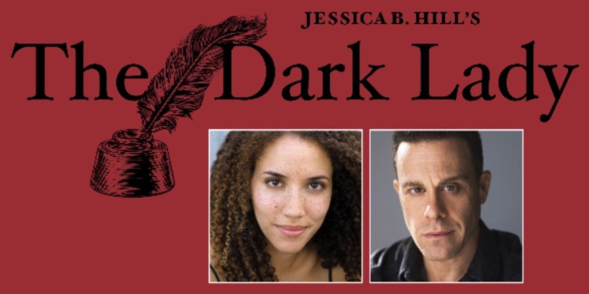 Jessica B. Hill and Matthew Rauch to Star in THE DARK LADY at Red Bull Theater
