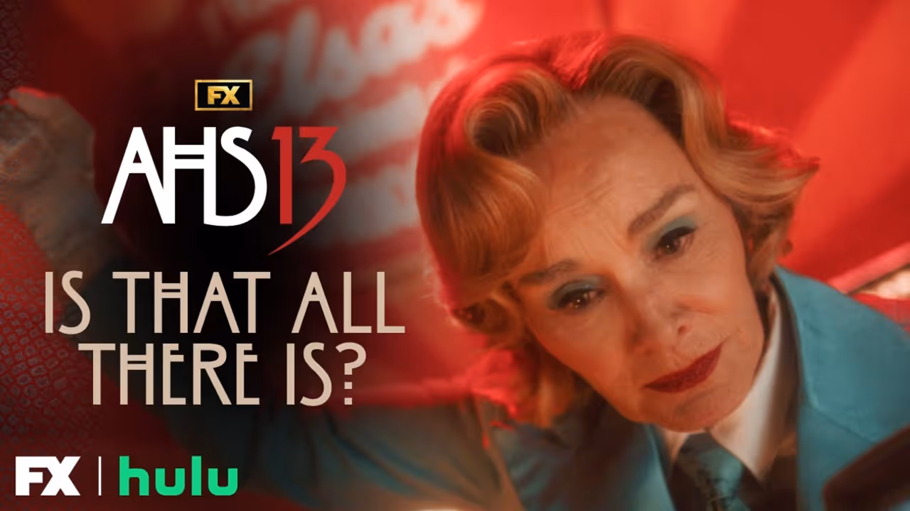 Jessica Lange's Elsa Mars Sings "Is That All There Is?" In AMERICAN HORROR STORY: 13 Video
