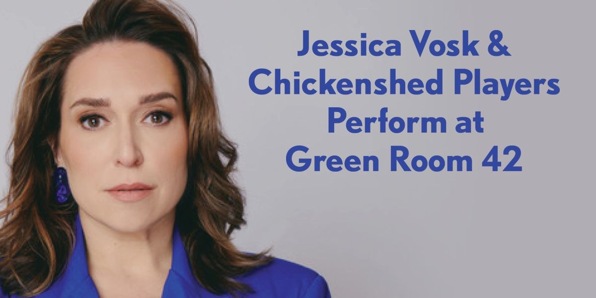 Jessica Vosk Joins Chickenshed NYC's Annual Fundraiser at the Green Room 42