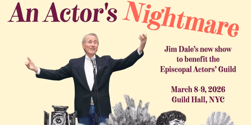 Jim Dale Will Lead AN ACTOR'S NIGHTMARE Episcopal Actors' Guild Fundraiser Photo