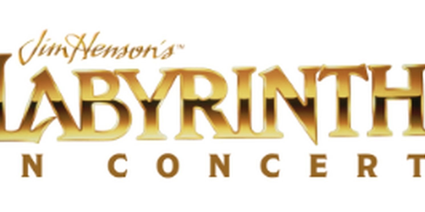JIM HENSON'S LABYRINTH: IN CONCERT North American Tour Launches To 30 Cities This Fall  Image
