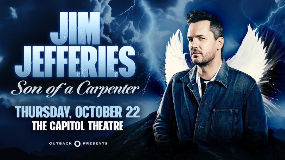 Jim Jefferies to Bring SON OF A CARPENTER TOUR to The Capitol Theatre