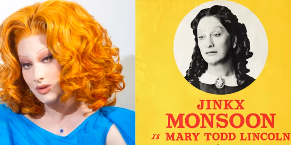 Jinkx Monsoon to Star in OH, MARY! on Broadway For Limited Run