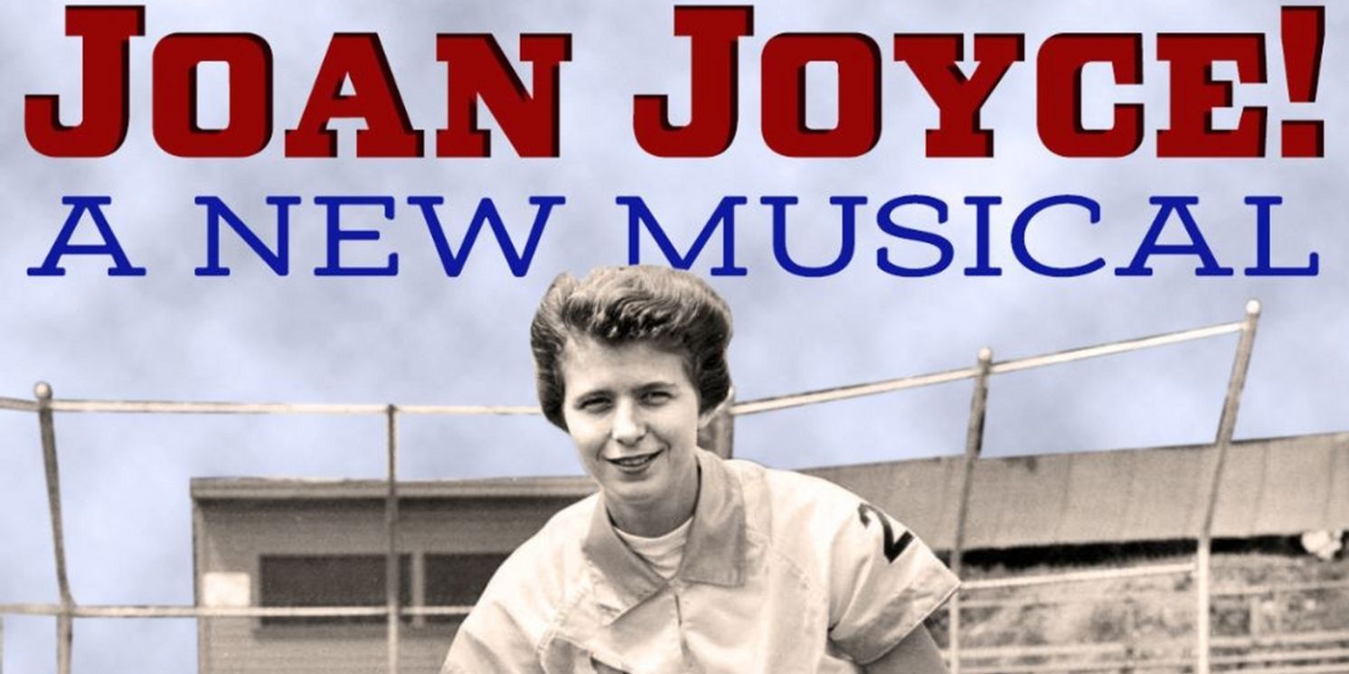 JOAN JOYCE! THE MUSICAL to be Presented at the Seven Angels Theatre This Month  Image