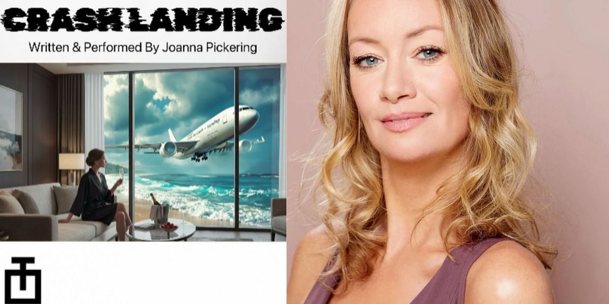 Joanna Pickering's Thriller CRASH LANDING Develops at the Tank With Special Dates