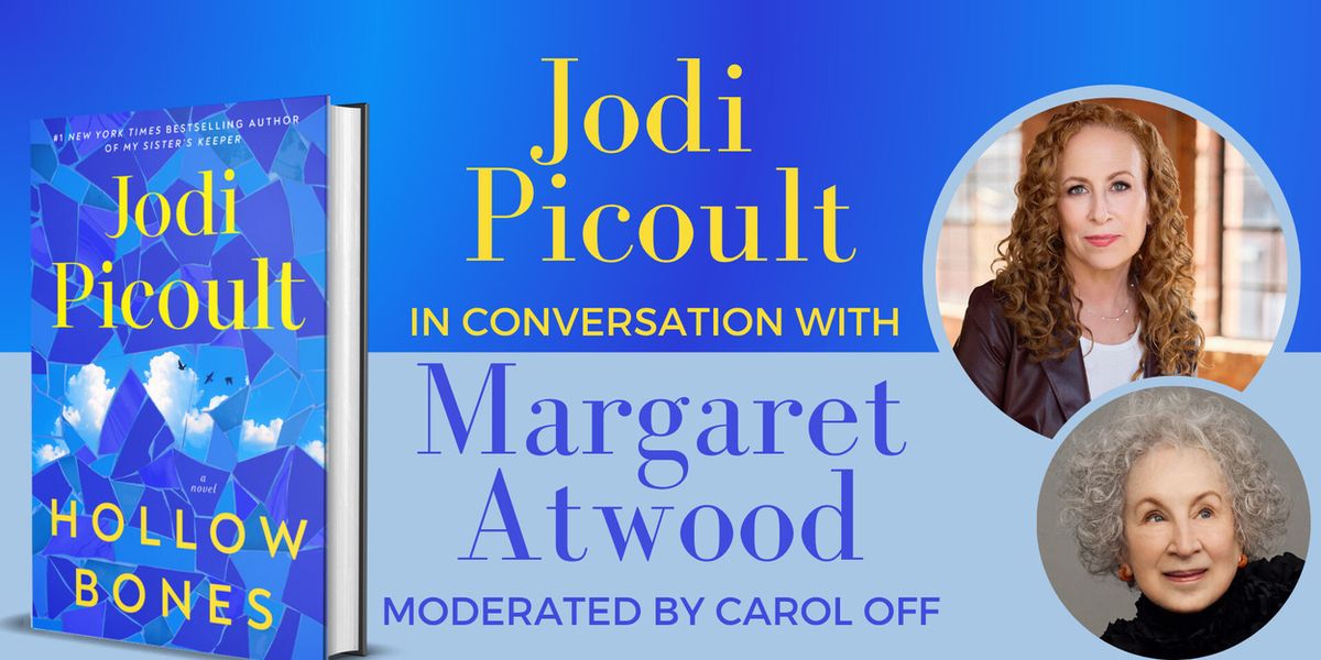Bestselling Authors Jodi Picoult and Margaret Atwood Set for Conversation at TD Music Hall