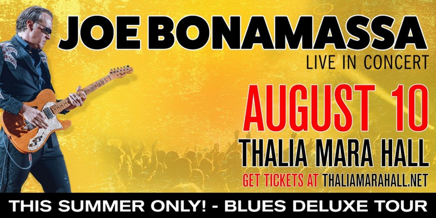 Joe Bonamassa Comes to Thalia Mara Hall in August  Image
