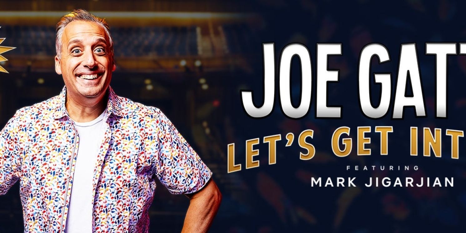 Joe Gatto Brings LET'S GET INTO IT to the Capitol Theatre in September  Image