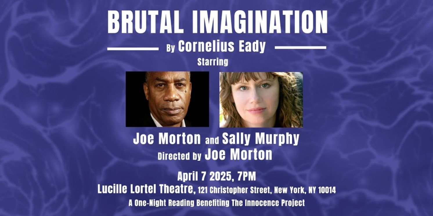 Joe Morton and Sally Murphy Star In BRUTAL IMAGINATION Reading At Lucille Lortel Theatre  Image