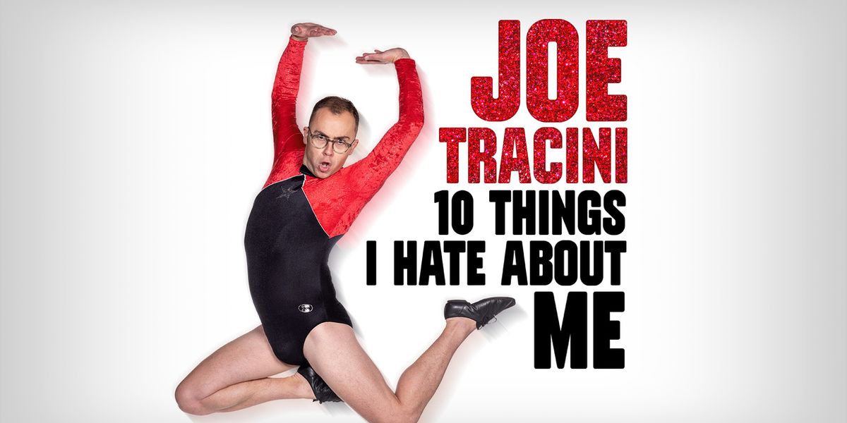 Joe Tracini Will Embark on UK Tour With TEN THINGS I HATE ABOUT ME