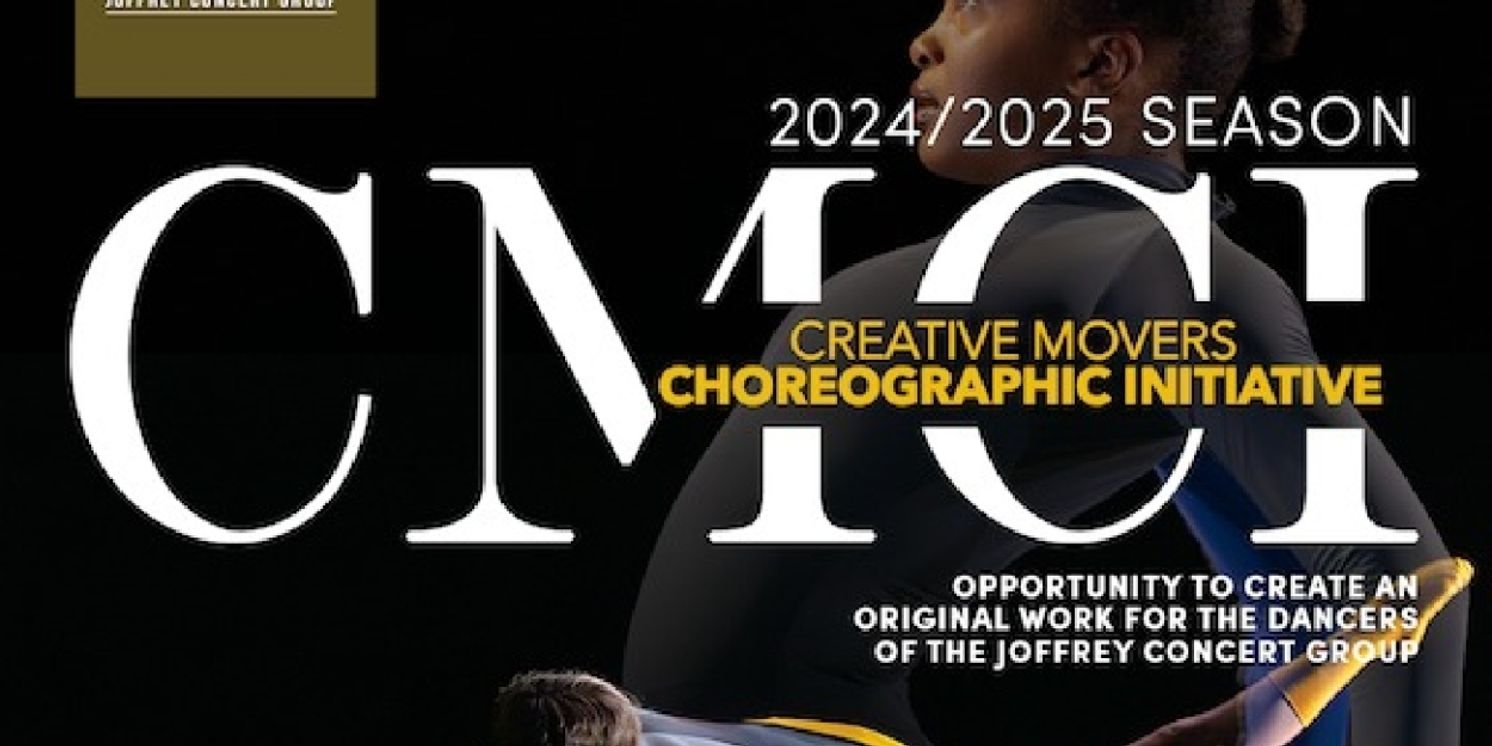 Joffrey Concert Group Launches Creative Movers Choreographic Initiative 2026  Image