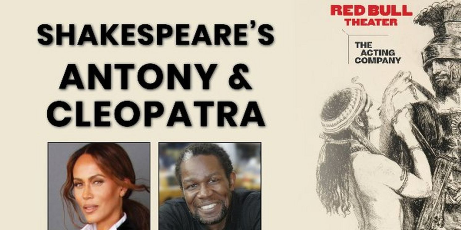 John Douglas Thompson & Nicole Ari Parker to Lead Red Bull Theater's ANTONY & CLEOPATRA  Image