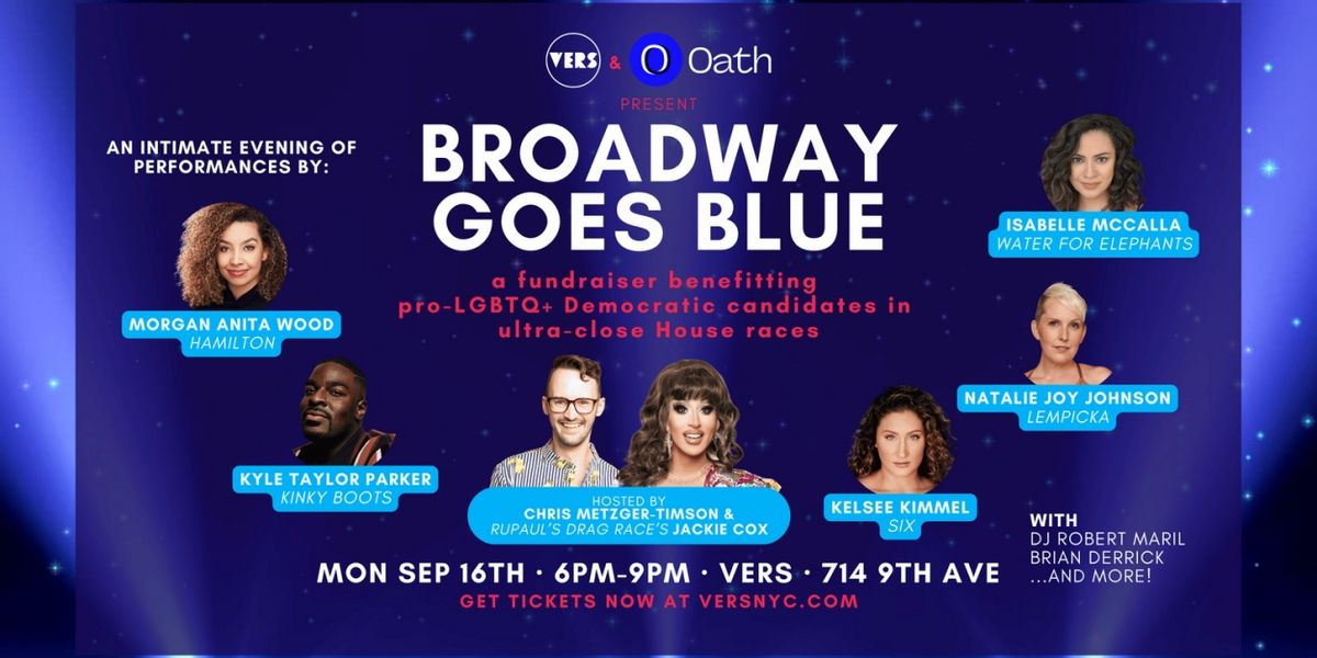 John Riddle, Isabelle McCalla, Morgan Anita Wood & More to Join BROADWAY GOES BLUE at VERS Bar
