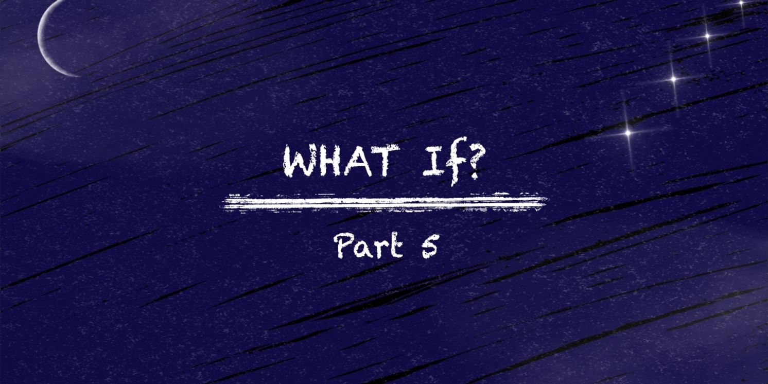 Jorden Amir Brings WHAT IF? Part 5 to 54 Below  Image