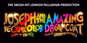 JOSEPH AND THE AMAZING TECHNICOLOR DREAMCOAT Returns To Milton Keynes Theatre This August
