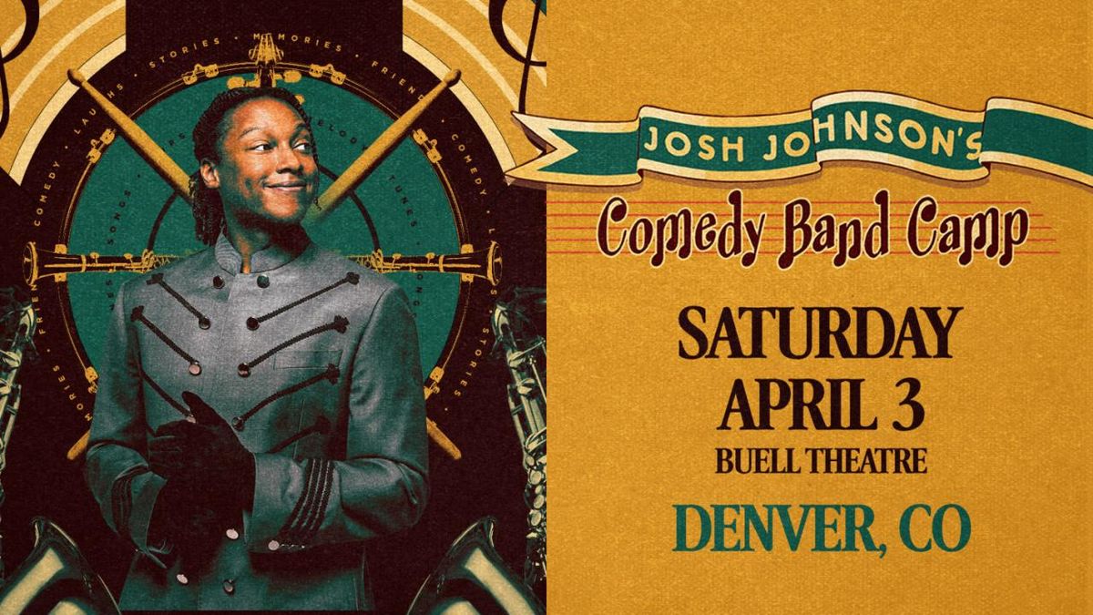 Josh Johnson's COMEDY BAND CAMP to Play Denver