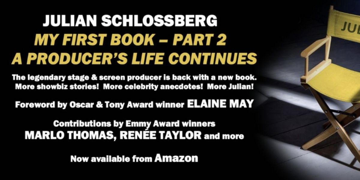 Julian Schlossberg Releases New Book MY FIRST BOOK - PART 2