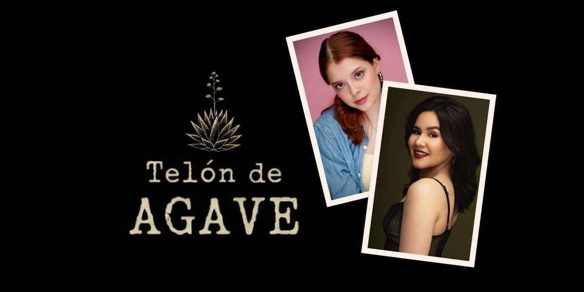Juliana Padilla and Diana Ponce Launch All Mexican Indie-Theatre Company
