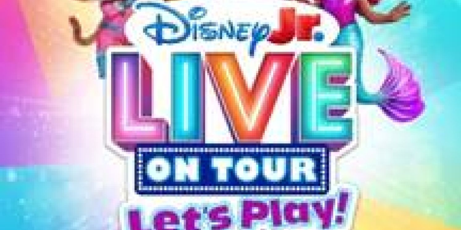 DISNEY JR. LIVE ON TOUR: LET'S PLAY is Coming to North Charleston PAC  Image