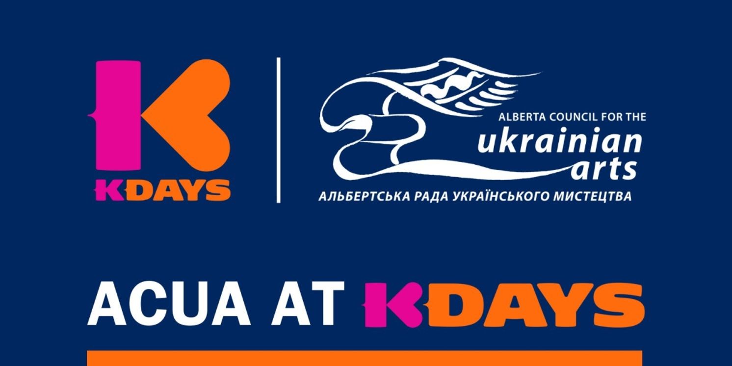 K-DAYS Return To Alberta Council for the Ukrainian Arts at EXPO Centre  Image
