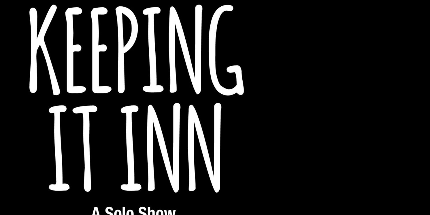 KEEPING IT INN Comes to the Town Hall Theatre  Image